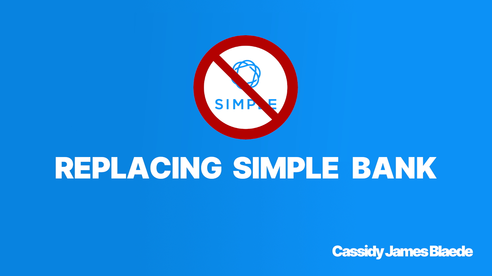 Replacing Simple Bank